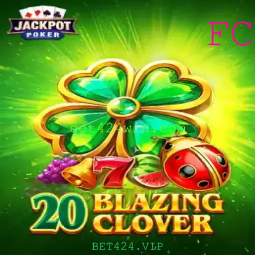 Explorando o Excitante Mundo de 20BlazingClover no BET424.VIP